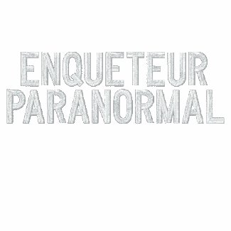 ENQUETEUR PARANORMAL embroideredshirt