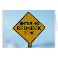 Entering Redneck Zone card