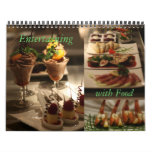 Entertaining with Food Wall Calendar