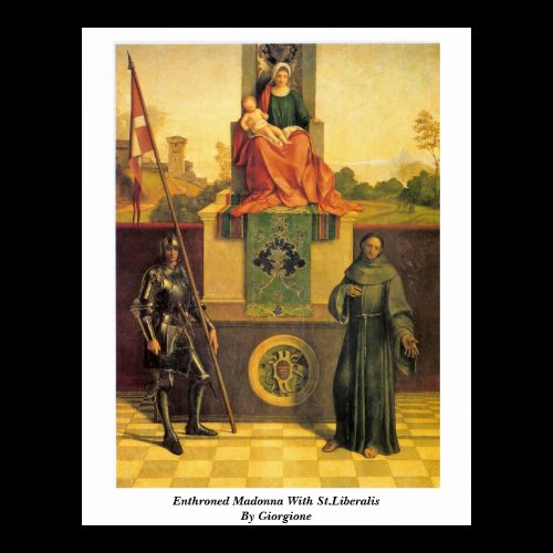 Enthroned Madonna With St.Liberalis By Giorgione Poster