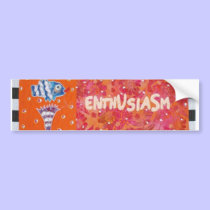 Enthusiasm bumper stickers