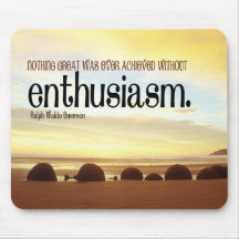 Enthusiasm Motivational Mousepad