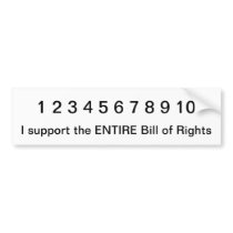 Entire Bill of Rights Bumper Sticker