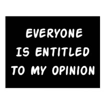 Entitled To My Opinion postcards