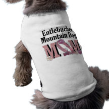 Entlebucher Mountain Dog MOM Dog Tee