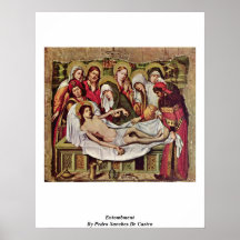 Entombment By Pedro Sanchez De Castro Posters