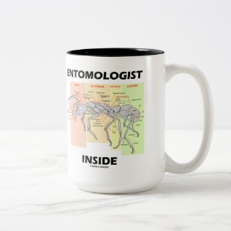 Entomologist Inside (Ant Worker Anatomy) Mug
