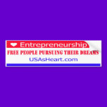 Entrepreneurs Free People Dreams bumper stickers