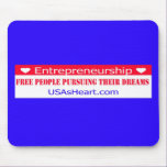 Entrepreneurs Free People Dreams mousepads