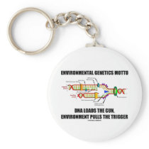 Environmental Genetics Motto DNA Loads Environment Keychains