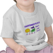 ENVIRONMENTALISTS DON'T EAT MEAT SHIRT