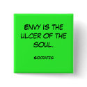 Envy is the ulcer of the soul., Socrates buttons by baxiemur Envy is the ulcer of the soul., Socrates buttons