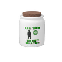 EPA - You Can't Build That Candy Dishes