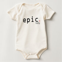Epic Baby Shirt