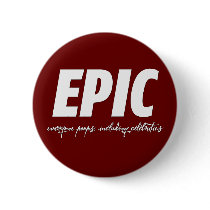 EPIC buttons