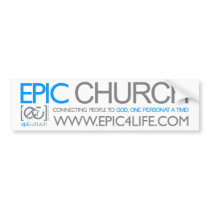 Epic Church Bumper Sticker bumper stickers