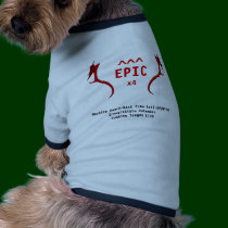 Epic Doggie T pet clothing