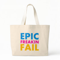 Epic Fail bags