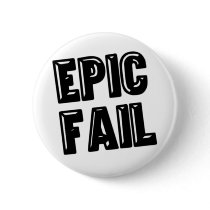 Epic Fail Pinback Buttons