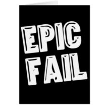Epic Fail Cards