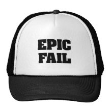 Epic Fail Hats