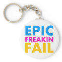 Epic Fail keychains