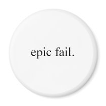 epic fail. magnets by luke04191991 epic fail. magnets