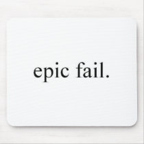 epic fail. mousepads by luke04191991 epic fail. mousepads
