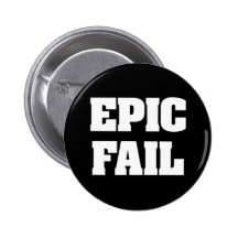 Epic Fail Pinback Button