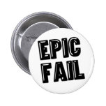 Epic Fail Pinback Buttons