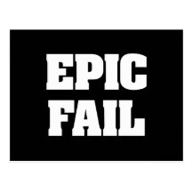 Epic Fail Post Card