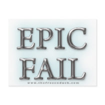 Epic Fail postcards by thefrozenduck Epic Fail postcards