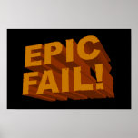 Epic Fail! Print