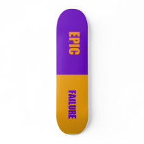 EPIC FAILURE skateboards by ubertastic21 EPIC FAILURE skateboards