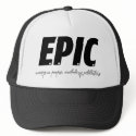 EPIC hats