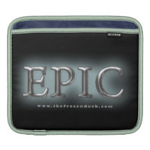Epic Sleeves For iPads