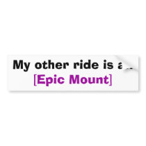 [Epic Mount] bumper stickers