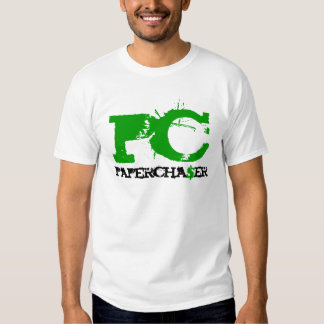 paper chaser shirt