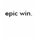 epic win. t-shirts by MassacreTM epic win. t-shirts