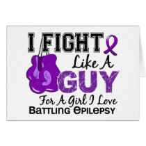 Epilepsy Fight Like A Guy 15 Greeting Cards