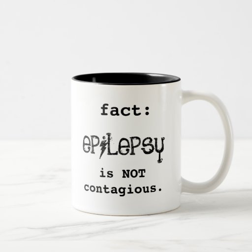 epilepsy NOT contagious Coffee Mug