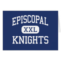 Episcopal - Knights - High School - Bellaire Texas cards by customteamsportswear Episcopal - Knights - High School - Bellaire Texas cards