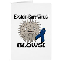 Epstein-Barr Virus Blows Awareness Design Greeting Cards