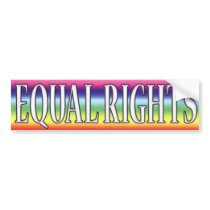 EQUAL RIGHTS bumper stickers by CaringHearts EQUAL RIGHTS bumper stickers