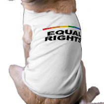 Equal Rights pet clothing