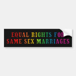 Equal Rights for Same Sex Marriages Bumper Stickers