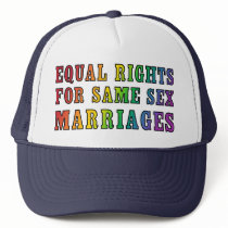Equal Rights for Same Sex Marriages hats by rainbowthree Equal Rights for Same Sex Marriages hats