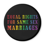 Equal Rights for Same Sex Marriages magnets