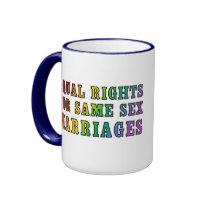 Equal Rights for Same Sex Marriages mugs