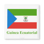 Equatorial Guinea Flag with Name in Spanish Fridge Magnets